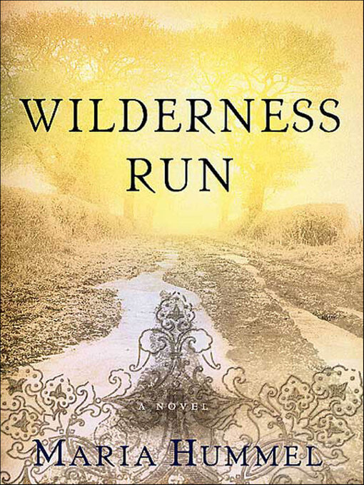 Title details for Wilderness Run by Maria Hummel - Available